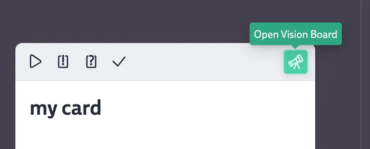 Vision Board Button on Card